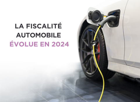 La fiscalité automobile évolue en 2024